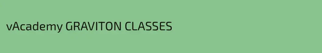 vAcademy GRAVITON CLASSES
